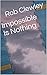 Impossible Is Nothing