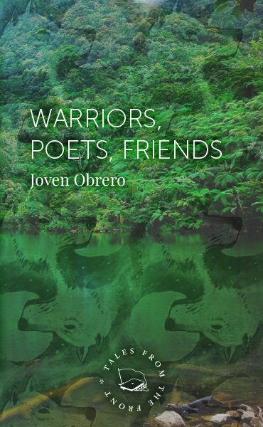 Warriors, Poets, Friends (Tales From the Front, #3)