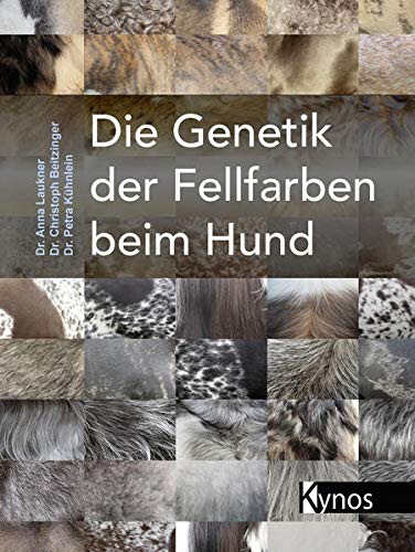 Die Genetik der Fellfarben beim Hund (Hardcover)
