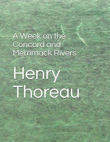 A Week on the Concord and Merrimack Rivers