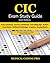 CIC Exam Study Guide - 2021...