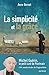 La simplicité et la grâce: ...