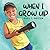 When I Grow Up (Riley's Books)