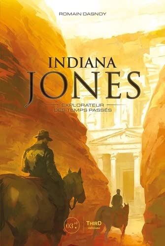 Indiana Jones: Explorateur des temps passés (Hardcover)