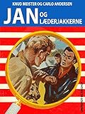 Jan og læderjakkerne (Jan-bøgerne)