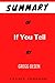 Summary Of If You Tell: A T...