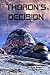 Thoron's Decision