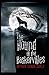 The Hound of the Baskervilles Illustrated