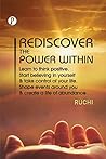 Rediscover the Power Within Rediscover the Power Within