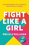 Fight Like a Girl...