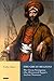 Great Belzoni, The: The Circus Strongman Who Discovered Egypt's Ancient Treasure (International Library of Historical Studies)