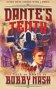 Dante's Tenth: Every Deal Comes with a Price!