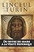 Le linceul de Turin, du mythe du suaire du Christ à la vérité... by Sébastien Cataldo