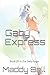 Gaby Express: Book 20 in th...