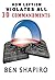 How Leftism Violates All 10 Commandments