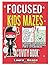 Focused Kids Mazes Activity...