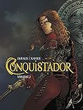 Conquistador Volume II