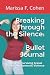 Breaking Through the Silence by Marissa F. Cohen