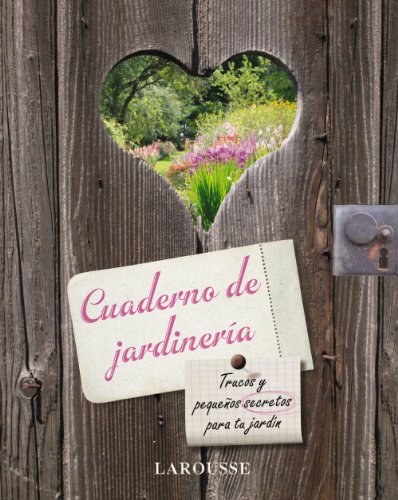 Cuaderno de jardineria (Spanish Edition)