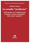 LA SCUOLA MODERNA