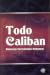 Todo Caliban