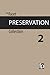 The Facet Preservation Coll...