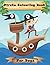 Pirate Colouring Book: For ...