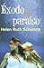 Éxodo al paraíso
