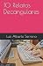 10 Relatos Decangulares by Luis Alberto Serrano