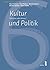Kultur und Politik: Reflexi...