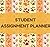Student Assignment Planner: Planner Journal Notebook. 8.5 In By 8 In. For Students, Men Women, Boys, & Girls (Student Planners)