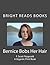 Bernice Bobs Her Hair by Bright Reads Books