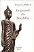 La pensée du bouddha