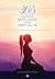 365 façons de renforcer votre spiritualité: Des moyens simples pour vous connecter avec l’Esprit (French Edition)