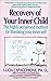 Recovery of Your Inner Chil...