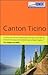Canton Ticino. Con mappa