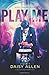 Play Me: A Rock Chamber Boys Novel (Volume 1)