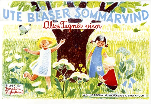 Ute blåser sommarvind Alice Tegnér visor (saddle_stitch)