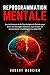 REPROGRAMMATION MENTALE: Le...