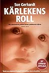 Kärlekens roll: H...