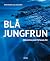 Blå jungfrun : den hemlighetsfulla ön
