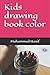 Kids drawing book color