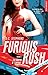 FURIOUS RUSH T.01 : LA COURSE Ã€ L'AMOUR