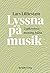 Lyssna på musik