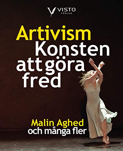 Artivism - Konsten att göra fred (saddle_stitch)