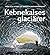 Kebnekaises glaciärer : från lilla istiden till dagens klimatuppvärmning