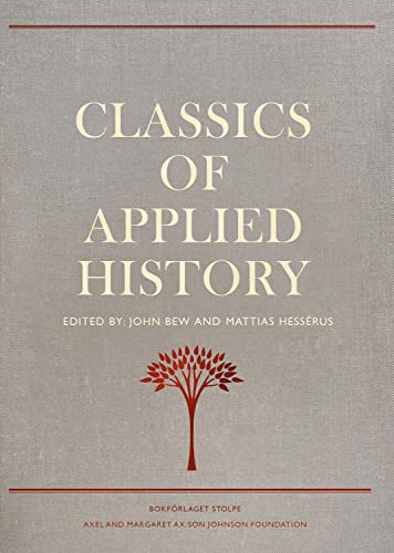Classics of Applied History: Lessons of the Past (Hardcover)