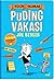 Küçük Yalanlar - Puding Vakası