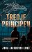 Tredje principen by Anna Jakobsson Lund Tredje principen by Anna Jakobsson Lund