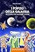 I Popoli della Galassia by Falco Tarassaco